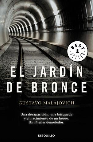 EL JARDÍN DE BRONCE | 9788490627235 | MAJALOVICH,GUSTAVO