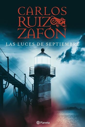 LUCES DE SETIEMBRE | 9788408072461 | RUIZ ZAFON CARLOS