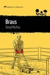 BRAUS | 9788419415288 | MUÑOZ, DAVID