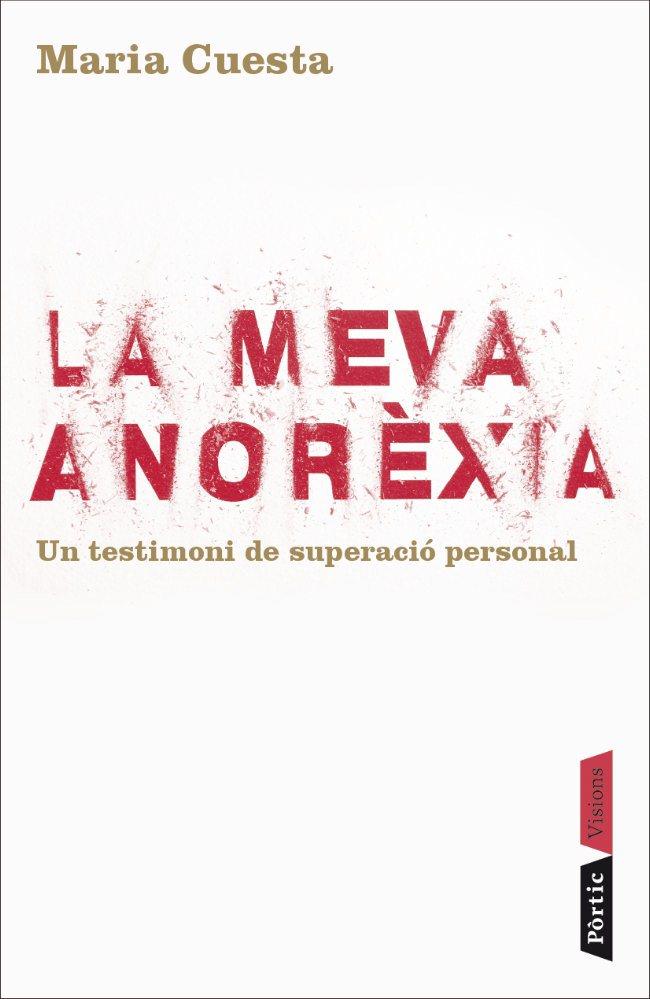 LA MEVA ANOREXIA | 9788498090840 | CUESTA, MARIA