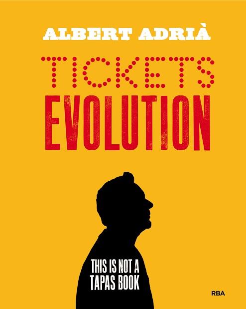 TICKETS EVOLUTION | 9788490568712 | ADRIA ACOSTA, ALBERT