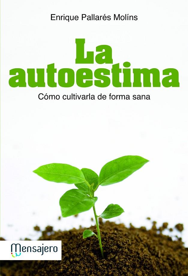 AUTOESTIMA, LA | 9788427132597 | PALLARES, ENRIQUE