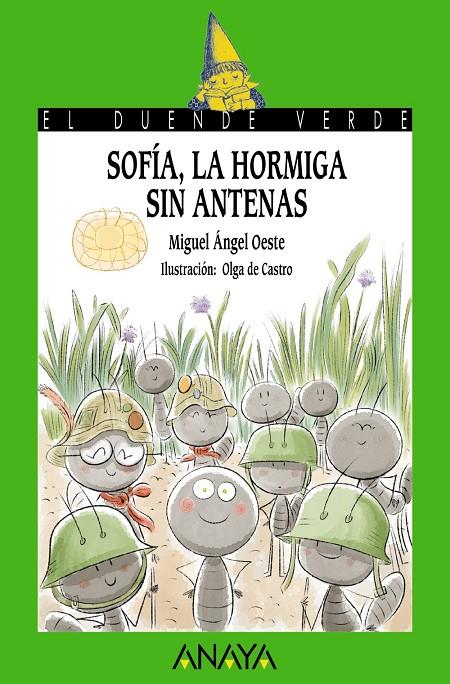 SOFÍA, LA HORMIGA SIN ANTENAS | 9788469891247 | OESTE, MIGUEL ÁNGEL