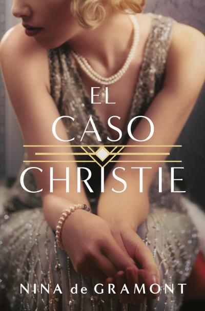 EL CASO CHRISTIE | 9788419130440 | GRAMONT, NINA