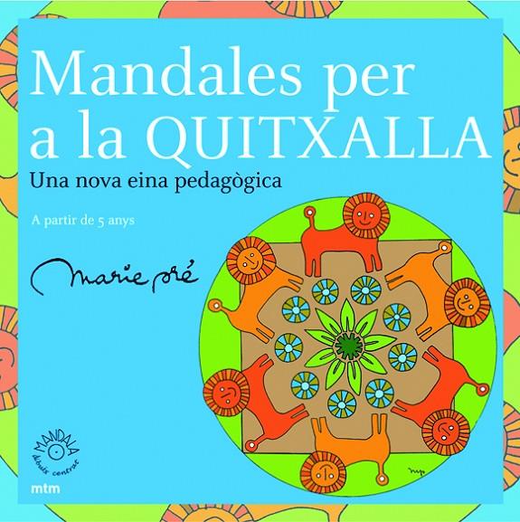 MANDALES PER A LA QUITXALIA | 9788496697096