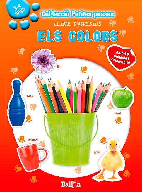 ELS COLORS - PETITES PASSES LLIBRES D'ADHESIUS | 9789037496413 | BALLON