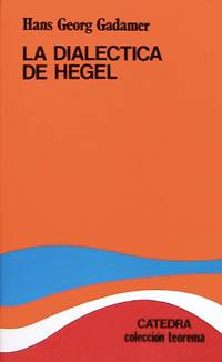 DIALECTICA DE HEGEL, LA | 9788437602165 | Gadamer, Hans-Georg