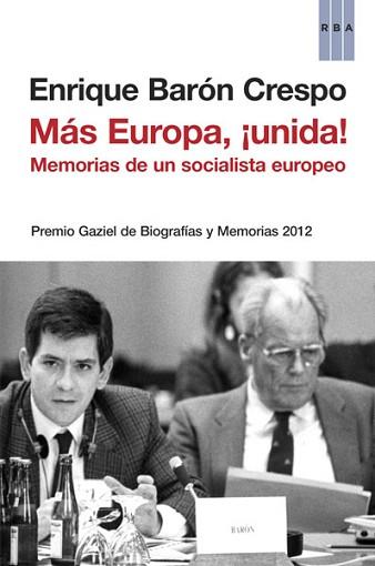 MAS EUROPA ¡UNIDA! | 9788490065242 | BARON CRESPO, ENRIQUE