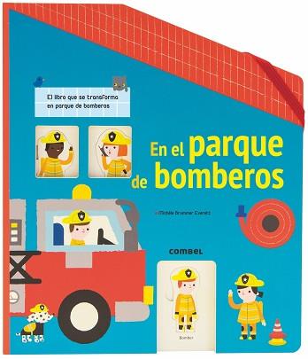 EN EL PARQUE DE BOMBEROS | 9788491012689 | FORDACQ, MARIE-ODILE