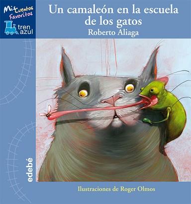 UN CAMALEON EN LA ESCUELA DE GATOS | 9788468300122 | ALIAGA ROBERTO