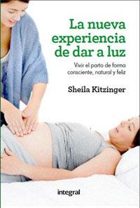 NUEVA EXPERIENCA DE DAR A LUZ | 9788415541134 | KITZINGER , SHEILA