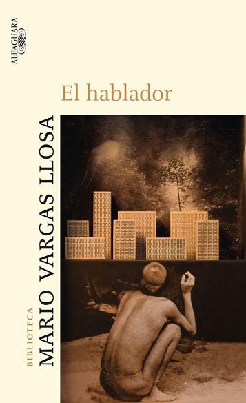 HABLADOR BVLL | 9788420472898 | VARGAS LLOSA MARIO