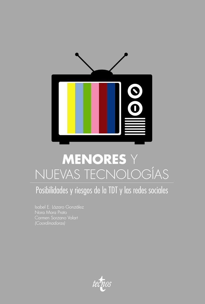 MENORES Y NUEVAS TECNOLOGÍAS | 9788430955992 | LÁZARO GONZÁLEZ, ISABEL E.