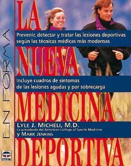 NUEVA MEDICINA DEPORTIVA, LA | 9788479021955 | MICHELI, LYLE