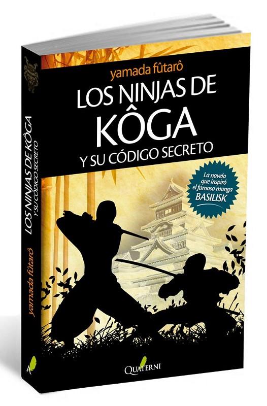 NINJAS DE KOGA Y SU CÓDIGO SECRETO | 9788494030123 | FUTARO YAMADA