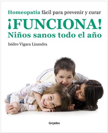 FUNCIONA! NIÑOS SANOS TODO EL AÑO | 9788425346415