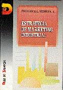 ESTRATEGIA DE MARKETING INDUATRIAL | 9788479781392 | WEBSTER, FREDERICK E.