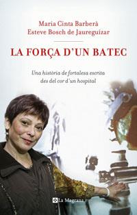 FORÇA D´UN BATEC | 9788498672589 | BARBERA, MARIA CINTA : BOSCH, ESTEVE