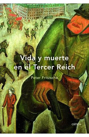 VIDA Y MUERTE EN EL TERCER REI | 9788498921489 | FRITZSCHE PETER