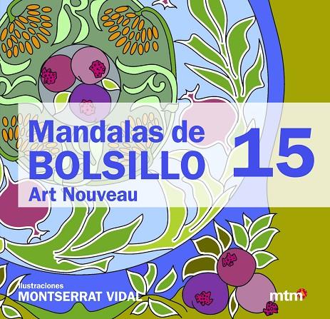 MANDALAS DE BOLSILLO 15 | 9788415278375 | VIDAL, MONTSERRAT