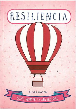 441. RESILIENCIA | 9788470823244 | KATEB, ELIAS