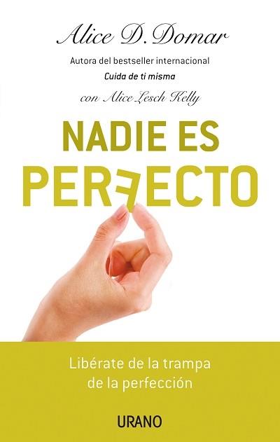 NADIE ES PERFECTO | 9788479536756 | DOMAR, ALICE D.