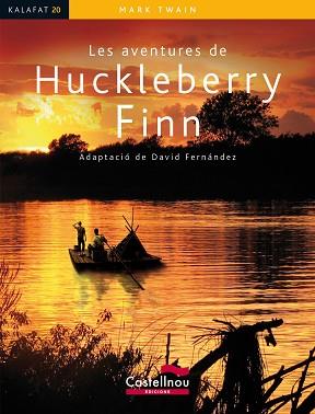 LES AVENTURES DE HUCKLEBERRY FINN | 9788498047486 | TWAIN, MARK (1835-1910) [VER TITULOS]