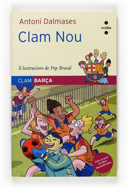 CLAM NOU | 9788466120029 | DALMASES, ANTONI