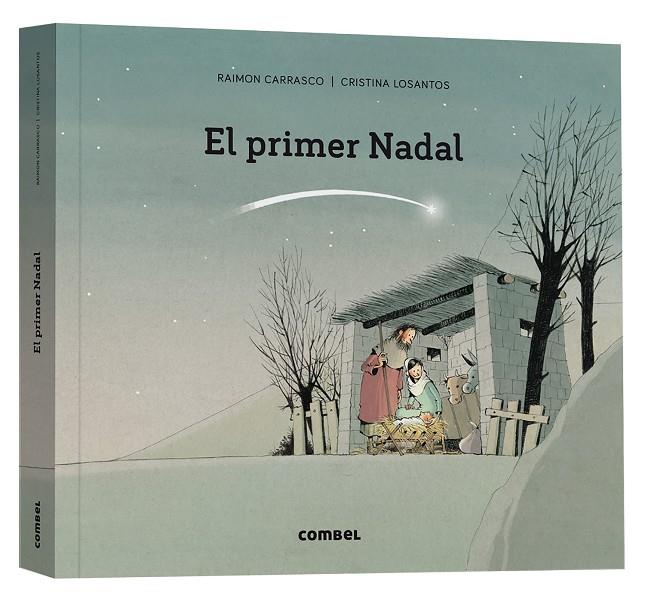 EL PRIMER NADAL - PEFC 100% | 9788411580366 | CARRASCO NUALART, RAIMON