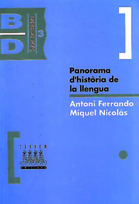 PANORAMA D'HISTORIA DE LA LLENGUA | 9788481310382 | FERRANDO,ANTONI