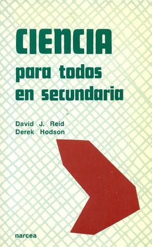 CIENCIA PARA TODOS EN SECUNDARIA | 9788427710436 | REID, DAVID J./HUDSON, DEREK