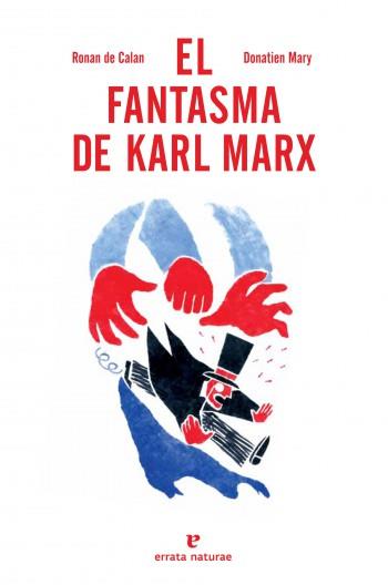 FANTASMA DE KARL MARX | 9788415217251 | ROMAN DE CALAN