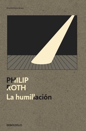 HUMILLACIÓN | 9788499087429 | ROTH,PHILIP