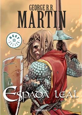 ESPADA LEAL | 9788499891071 | MARTIN,GEORGE R. R.