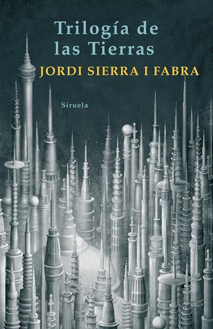 TRILOGIA DE LAS TIERRAS TE-179 | 9788498412345 | SIERRA I FABRA, JORDI