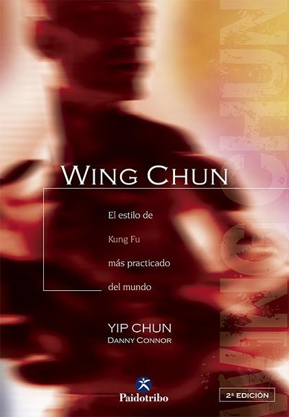 WING CHUN | 9788480192040 | YIP CHUN