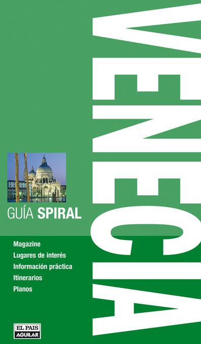 VENECIA GUIA SPIRAL | 9788403509313 | AA.VV