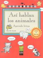 ASI HABLAN LOS ANIMALES | 9788434853010 | TALES, EQUIPO