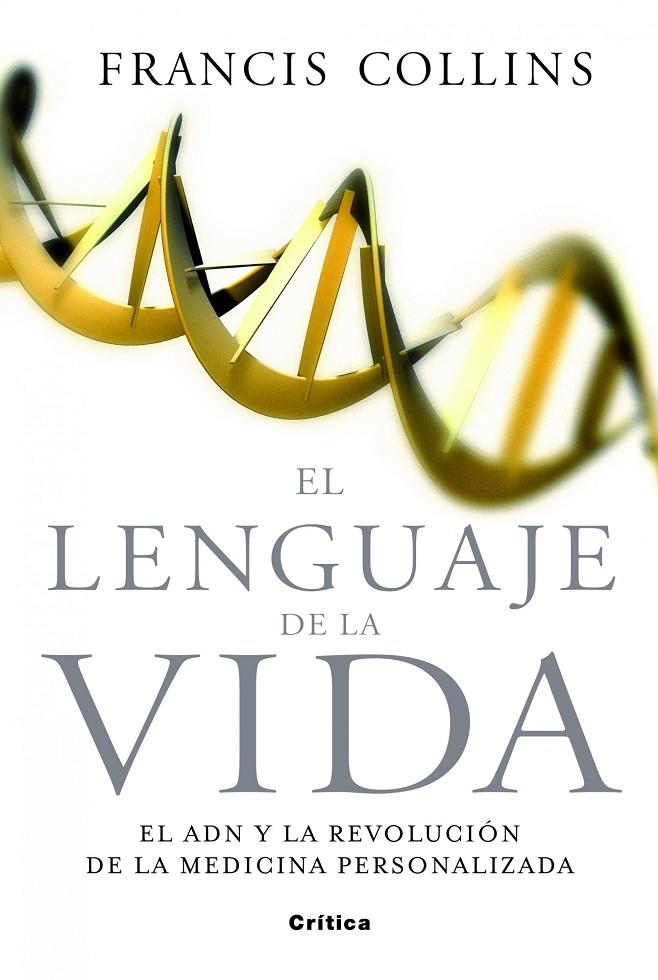 LENGUAJE DE LA VIDA | 9788498921656 | FRANCIS S. COLLINS