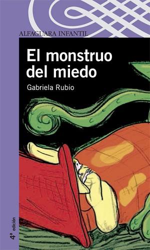 MONSTRUO DEL MIEDO | 9788420469805 | RUBIO, GABRIELA