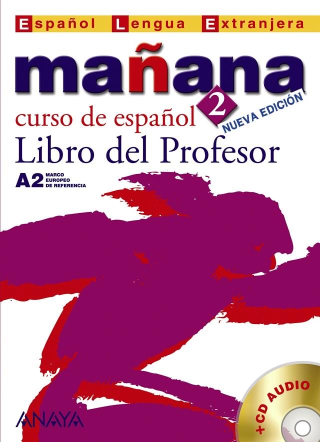 MAÑANA CURSO DE ESPAÑOL 2 | 9788466765084