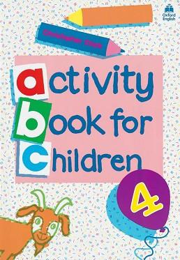 ACTIVITY BOOK FOR CHILDREN N§4 | 9780194218337 | CLARK, CHRISTOPHER