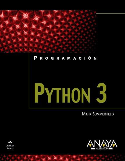 PYTHON 3 | 9788441526136 | SUMMERFIELD, MARK