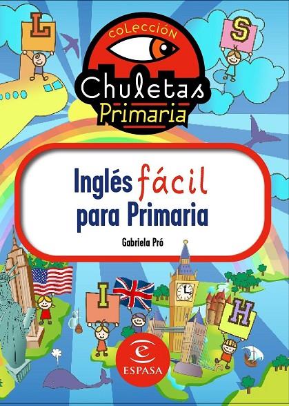 CHULETAS DE INGLES PARA PRIMARIA | 9788467036220 | GABRIELA PRO