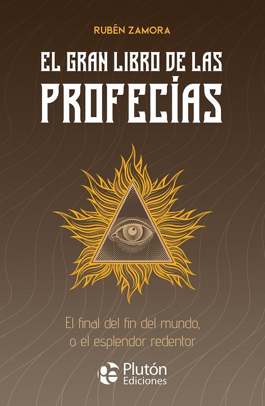 EL GRAN LIBRO DE LAS PROFECÍAS | 9788410233119 | ZAMORA, RUBÉN