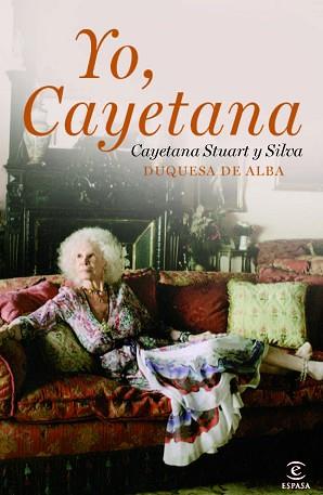 YO, CAYETANA | 9788467037449 | CAYETANA DE ALBA