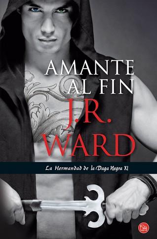 AMANTE AL FIN (BOLSILLO) | 9788466328111 | WARD,J. R.