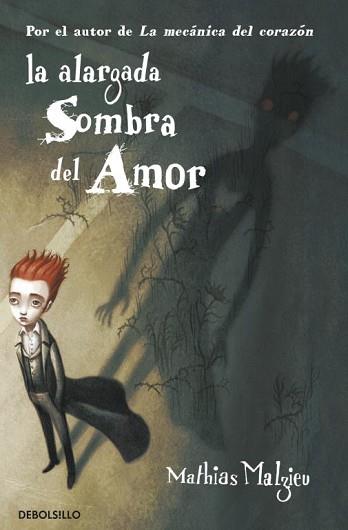 ALARGADA SOMBRA DEL AMOR, LA (LIMITED) | 9788499893976 | MALZIEU, MATHIAS