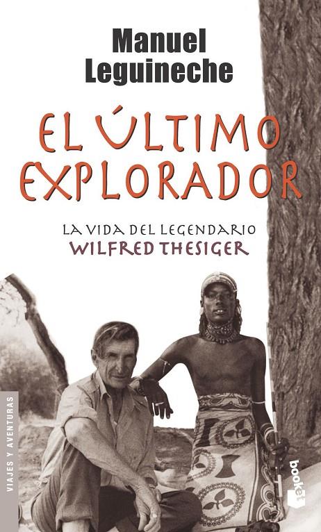 ÚLTIMO EXPLORADOR | 9788432216800 | LEGUINECHE, MANUEL