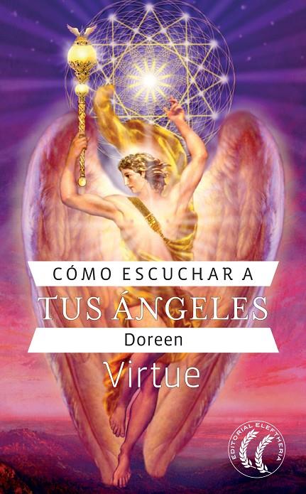 COMO OIR A TUS ÁNGELES | 9788493527426 | VIRTUE, DOREEN